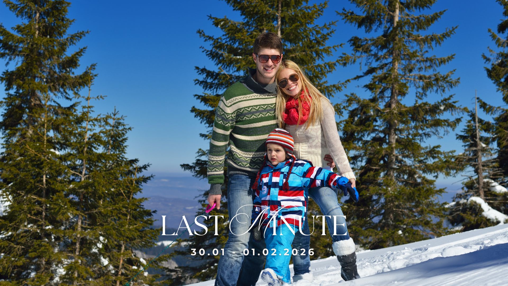 LAST MINUTE – 30.01 – 01.02.2026.